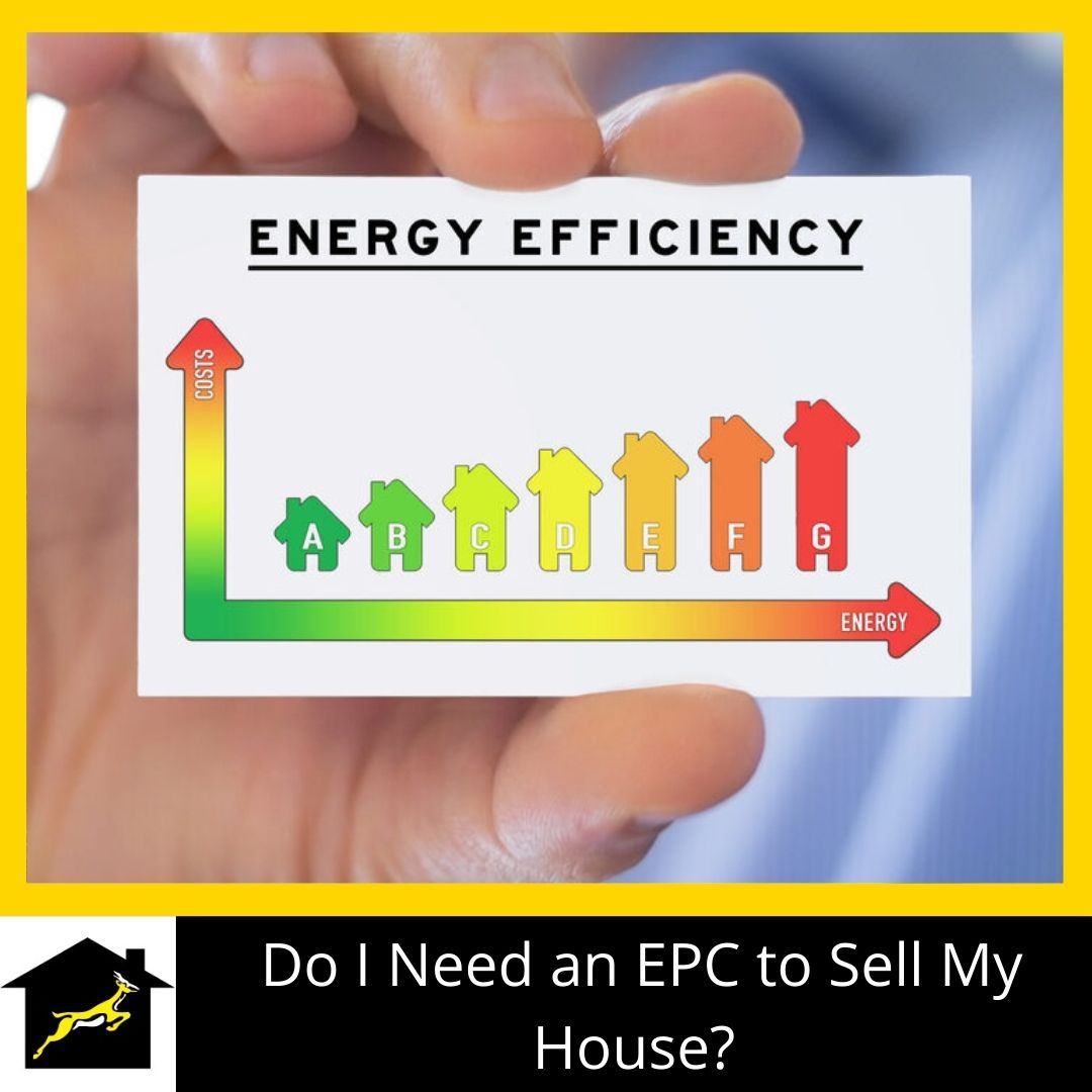 Do I Need an EPC to Sell My House?