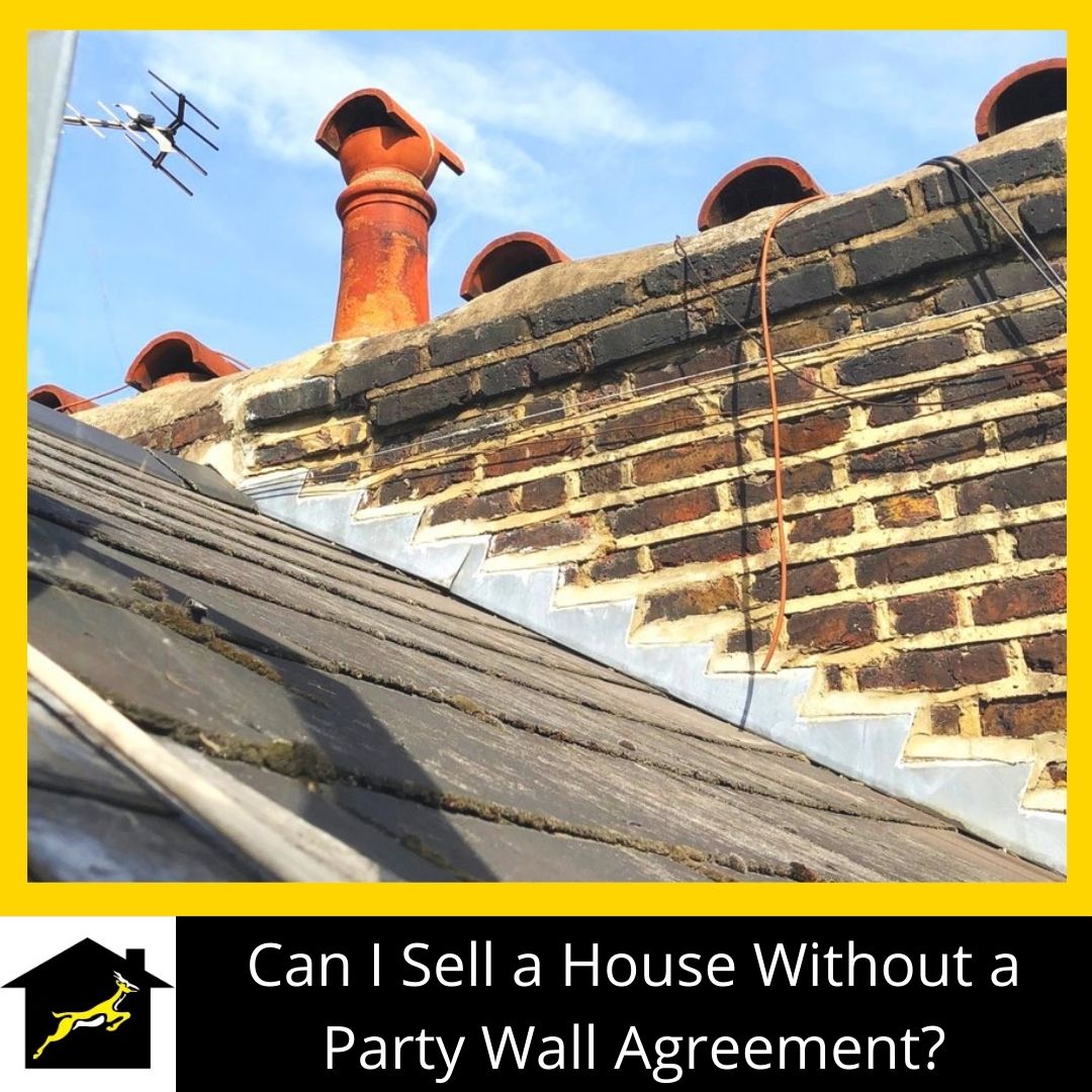 Can I Sell a House Without a Party Wall Agreement?