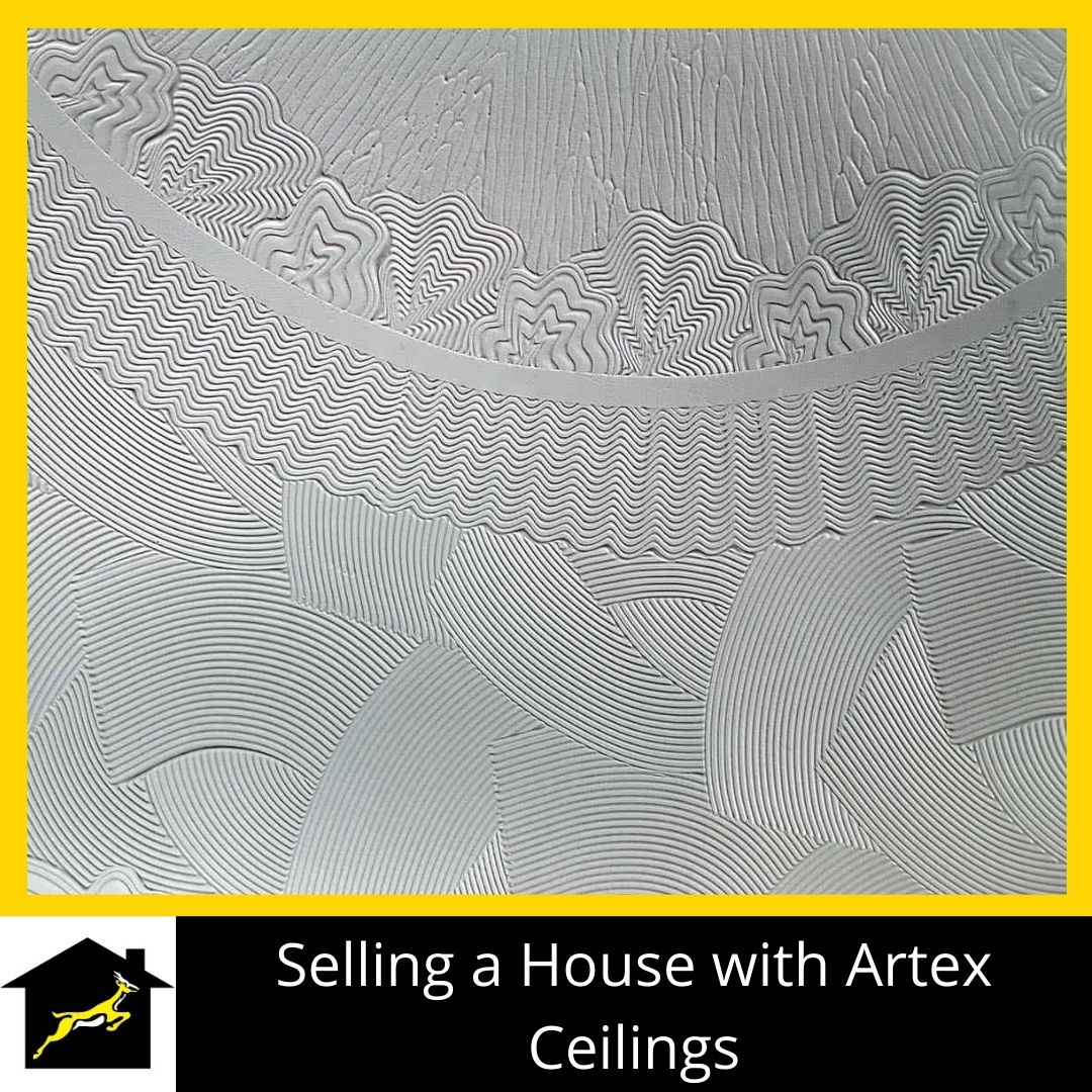 Selling a House with Artex Ceilings