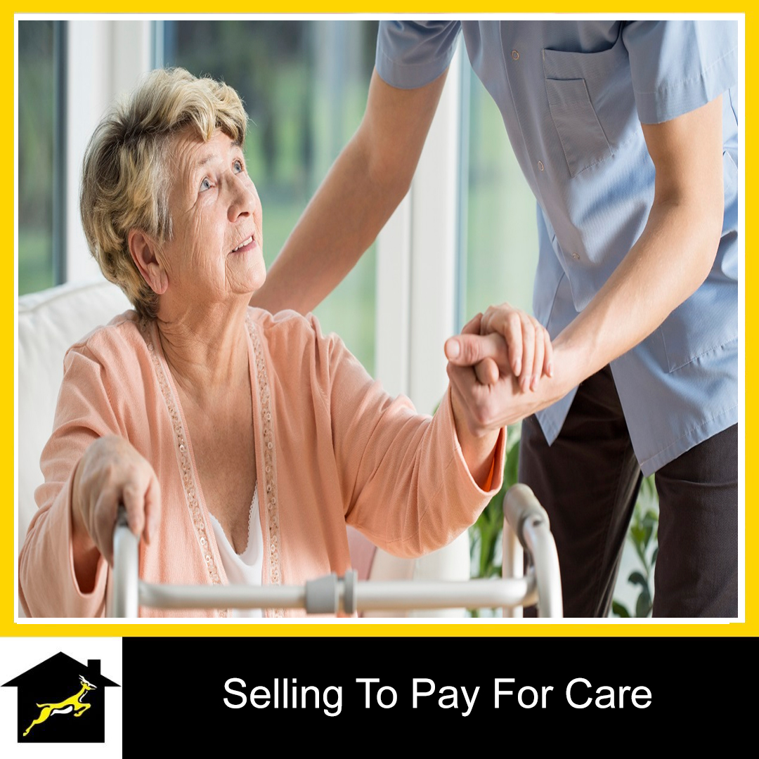 Selling a House to Pay for Care : The Critical Guide 2024